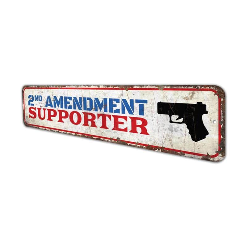 2nd-Amendment-Supporter-Premium-Quality-Rustic-Metal-Sign-4