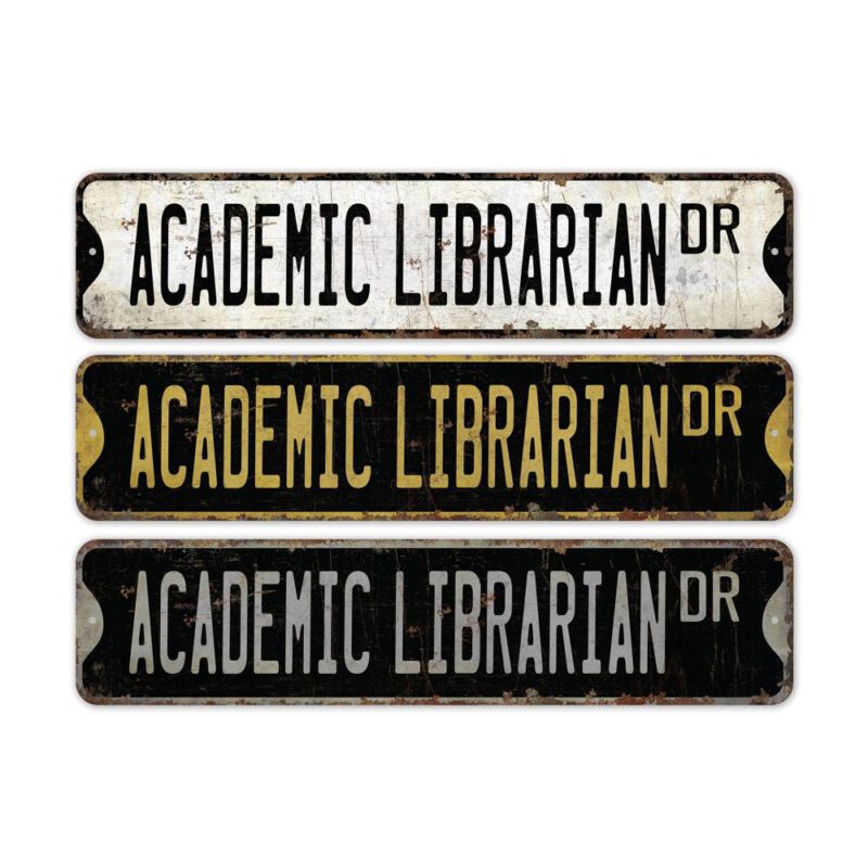 Academic-Librarian-Premium-Quality-Rustic-Metal-Sign-2