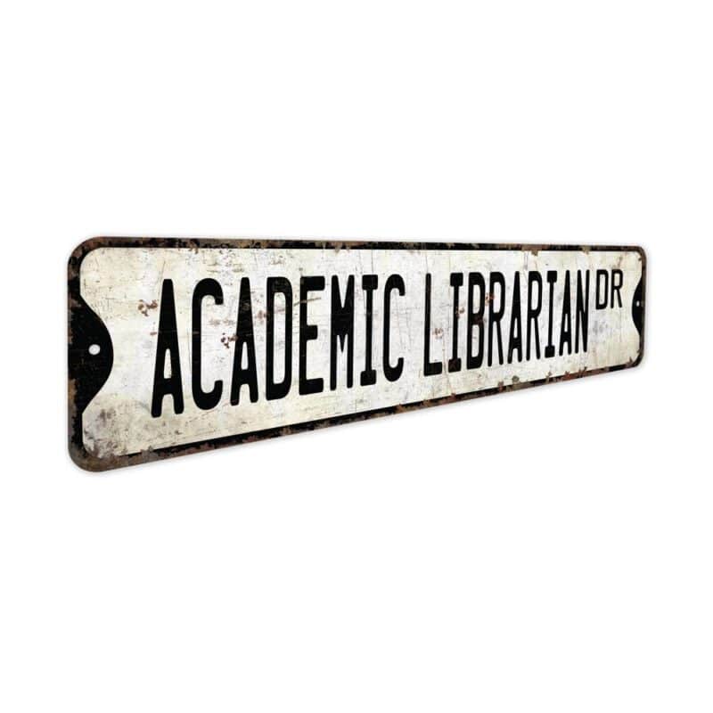 Academic-Librarian-Premium-Quality-Rustic-Metal-Sign-3