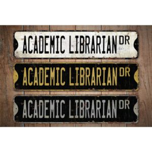 Academic-Librarian-Premium-Quality-Rustic-Metal-Sign-Images