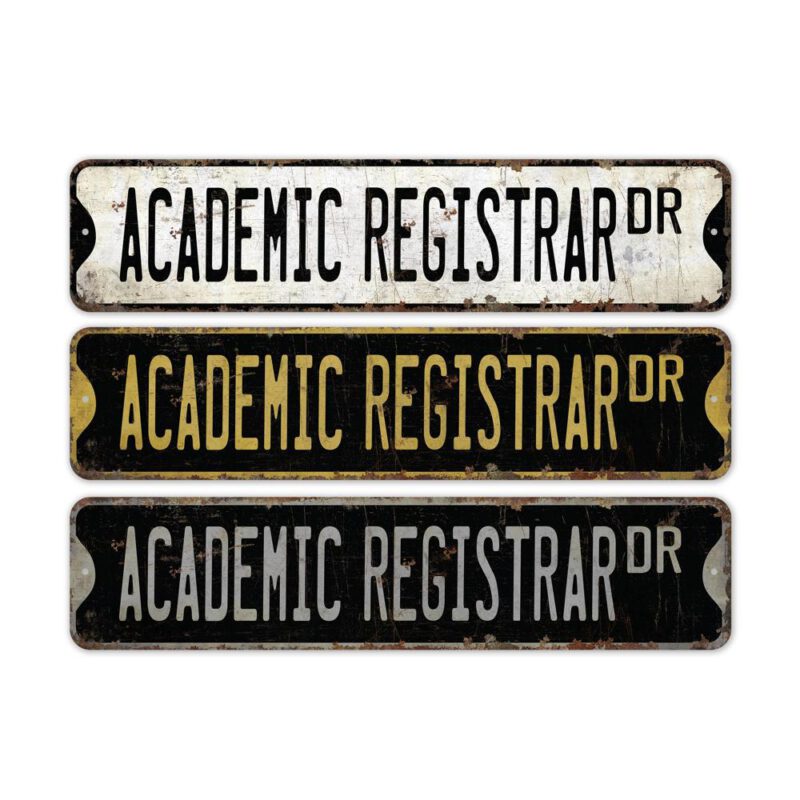 Academic-Registrar-Premium-Quality-Rustic-Metal-Sign-2