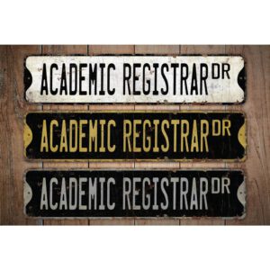 Academic-Registrar-Premium-Quality-Rustic-Metal-Sign-Images