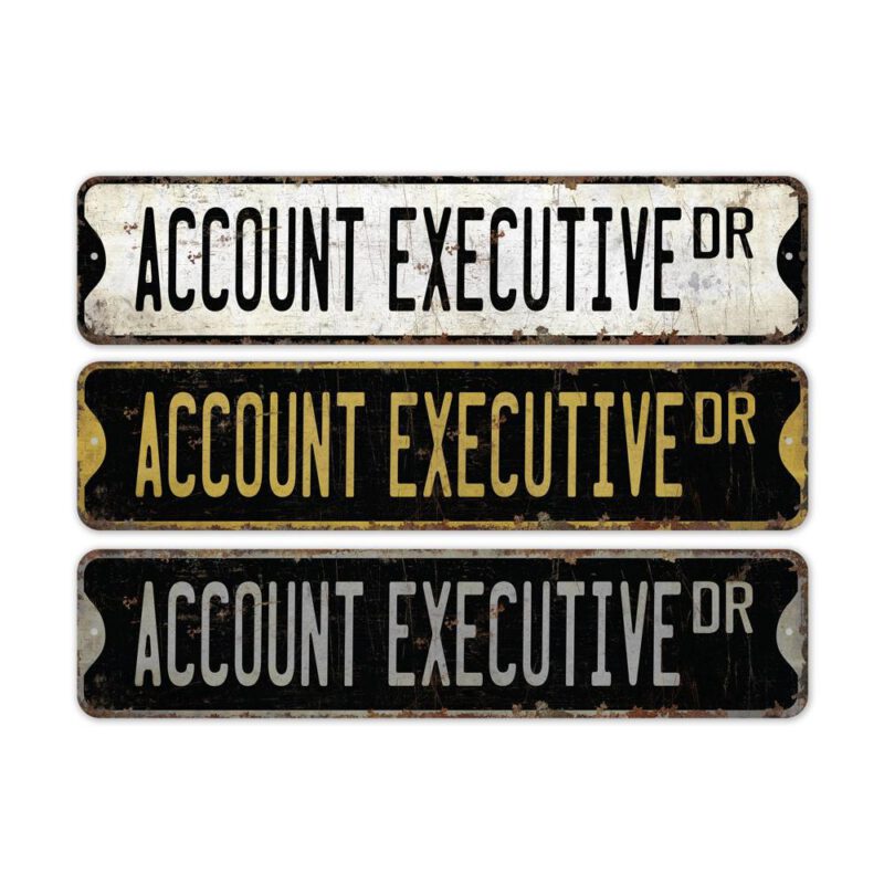 Account-Executive-Premium-Quality-Rustic-Metal-Sign-2