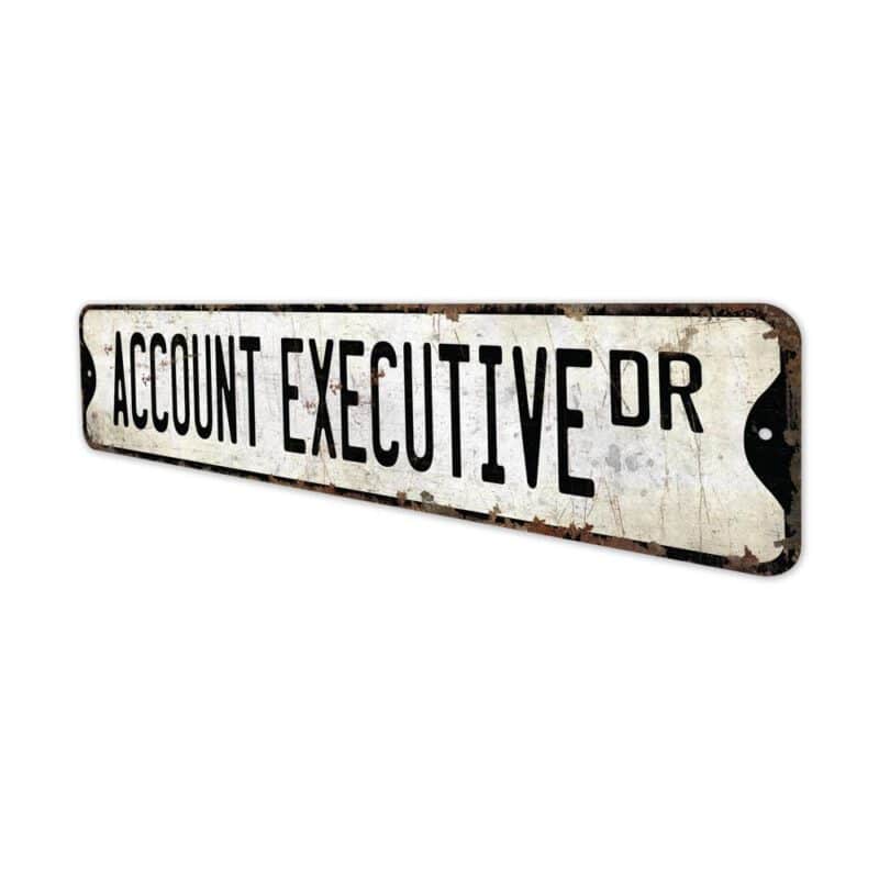 Account-Executive-Premium-Quality-Rustic-Metal-Sign-4