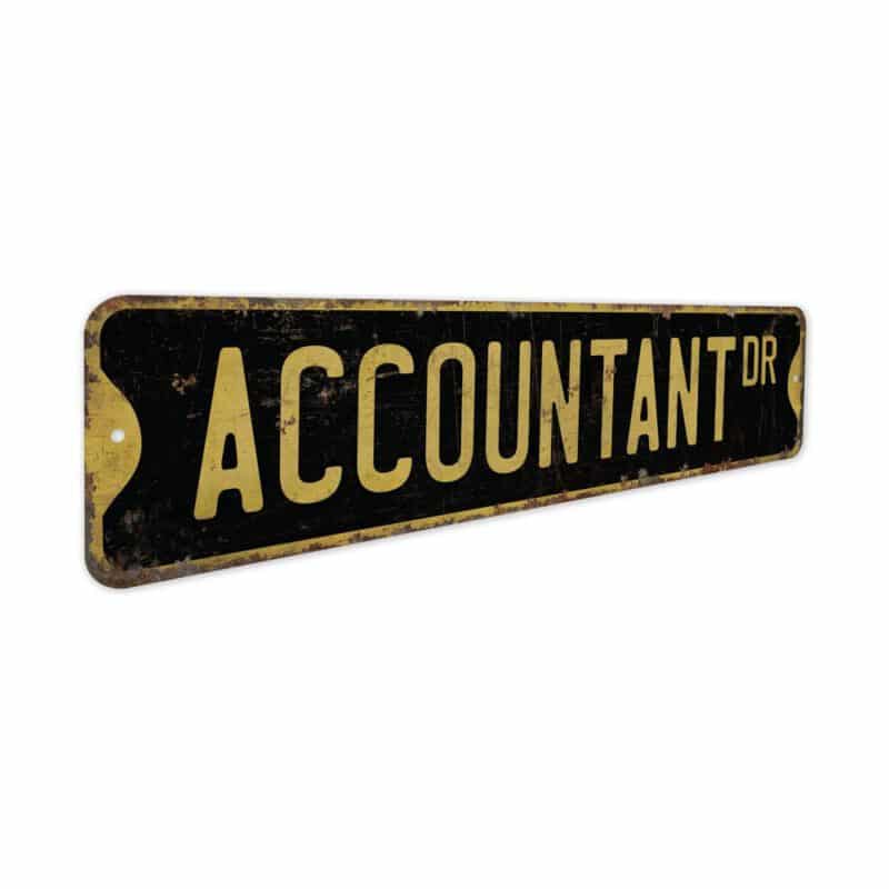 Accountant-Premium-Quality-Rustic-Metal-Sign-5