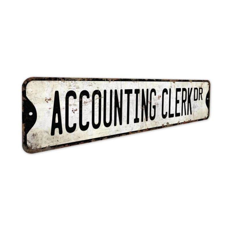 Accounting-Clerk-Premium-Quality-Rustic-Metal-Sign-3