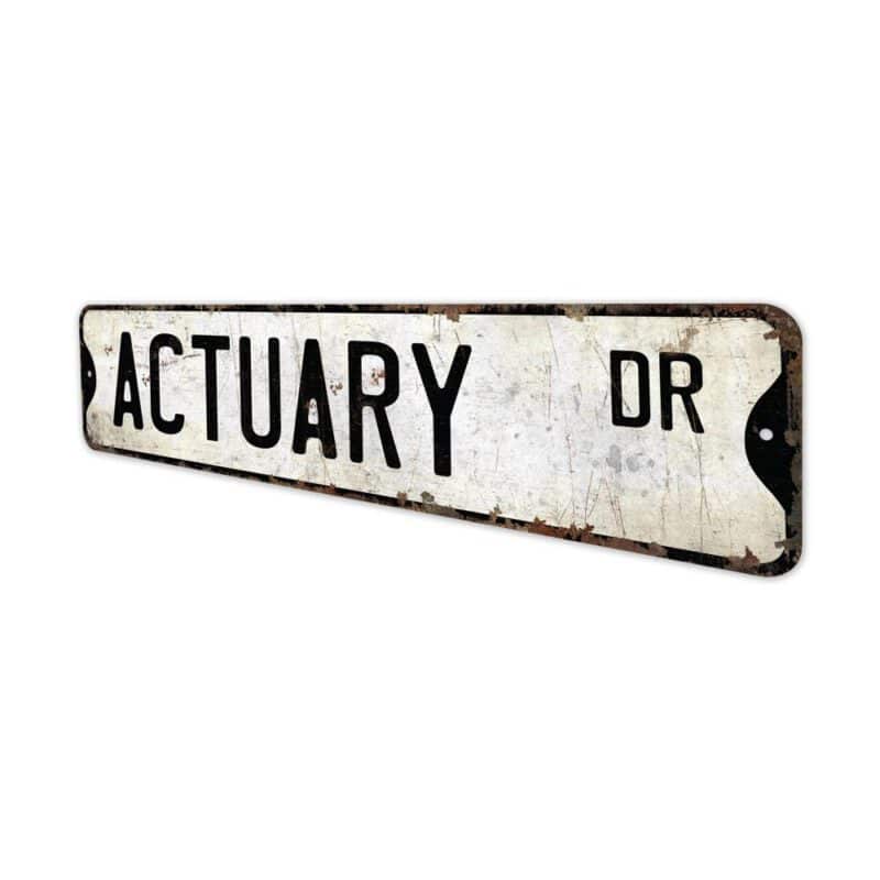 Actuary-Premium-Quality-Rustic-Metal-Sign-4