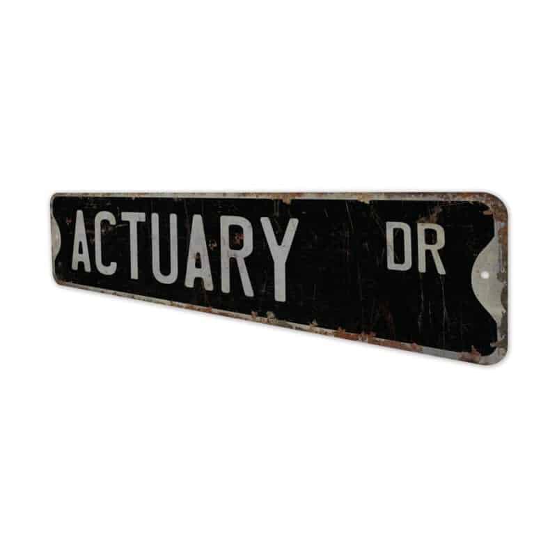 Actuary-Premium-Quality-Rustic-Metal-Sign-8