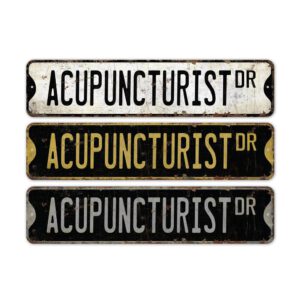 Acupuncturist-Premium-Quality-Rustic-Metal-Sign-2