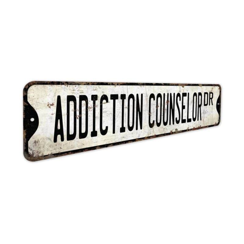 Addiction-Counselor-Premium-Quality-Rustic-Metal-Sign-3