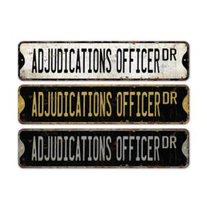 Adjudication-Officer-Premium-Quality-Rustic-Metal-Sign-2