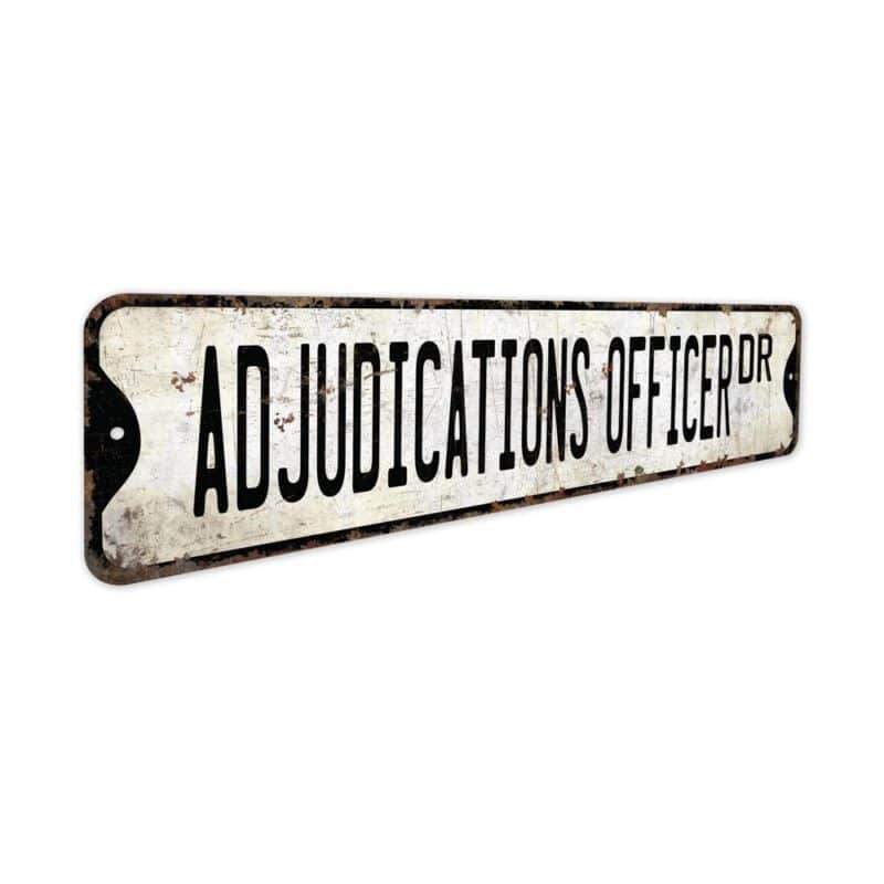 Adjudication-Officer-Premium-Quality-Rustic-Metal-Sign-3