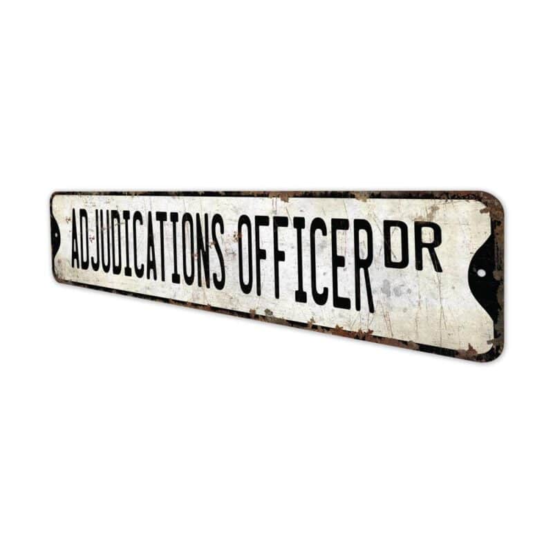 Adjudication-Officer-Premium-Quality-Rustic-Metal-Sign-4