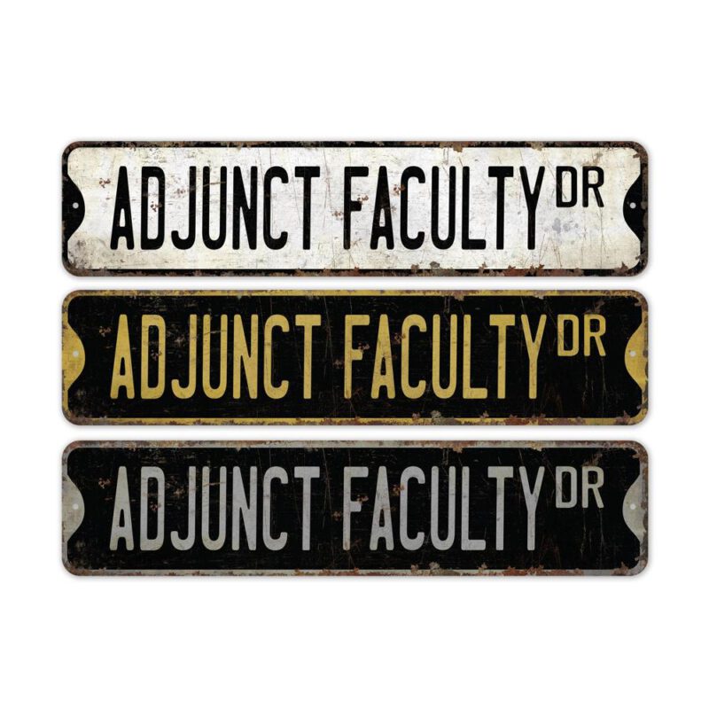 Adjunct-Faculty-Premium-Quality-Rustic-Metal-Sign-2