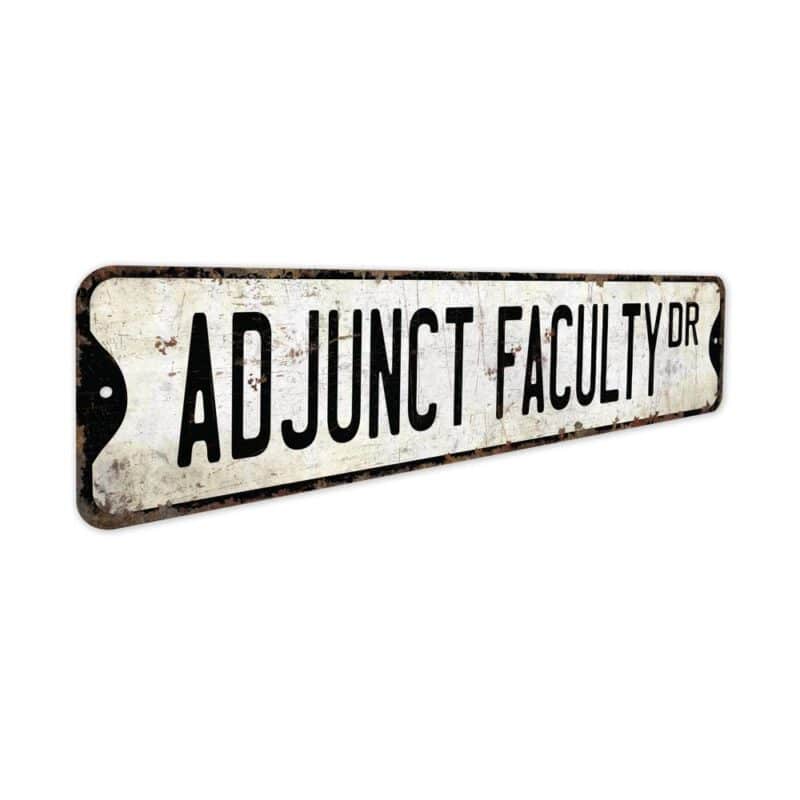 Adjunct-Faculty-Premium-Quality-Rustic-Metal-Sign-3