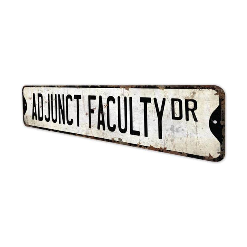 Adjunct-Faculty-Premium-Quality-Rustic-Metal-Sign-4