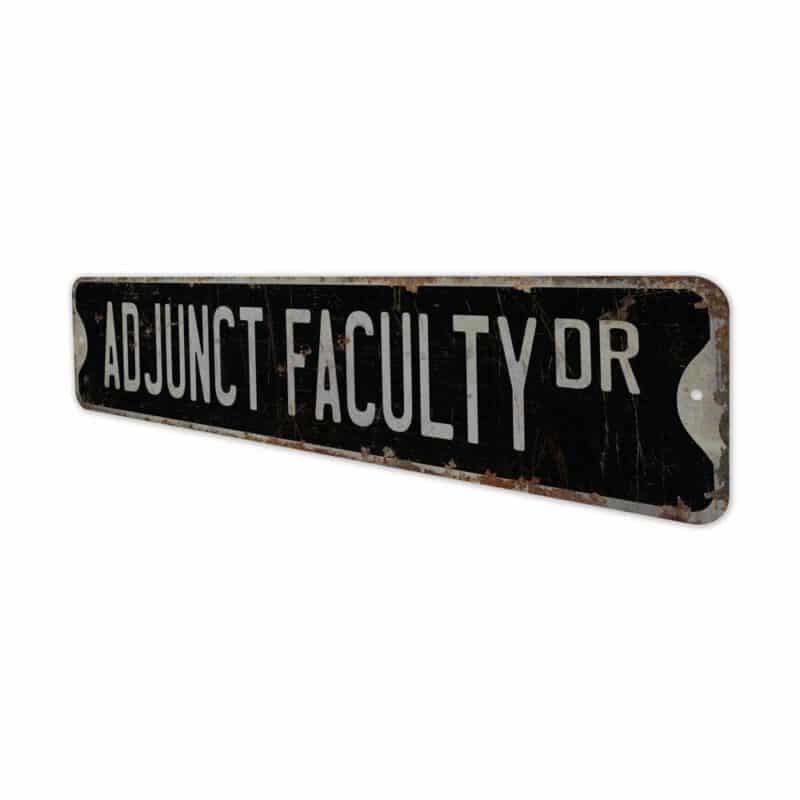 Adjunct-Faculty-Premium-Quality-Rustic-Metal-Sign-8