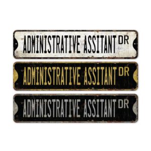 Administrative-Assistant-Premium-Quality-Rustic-Metal-Sign-2