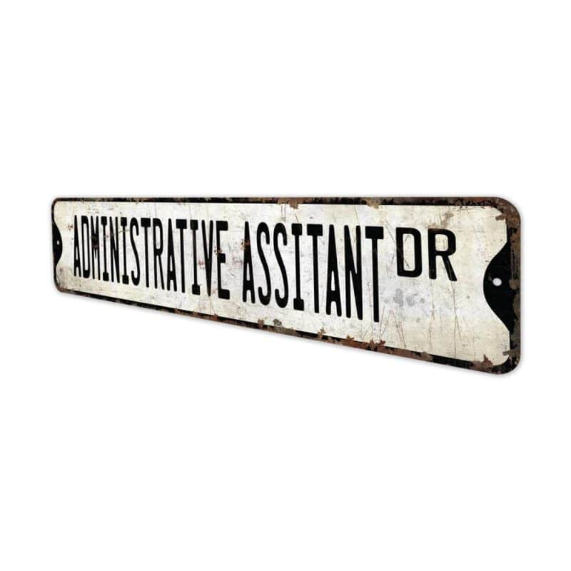 Administrative-Assistant-Premium-Quality-Rustic-Metal-Sign-4