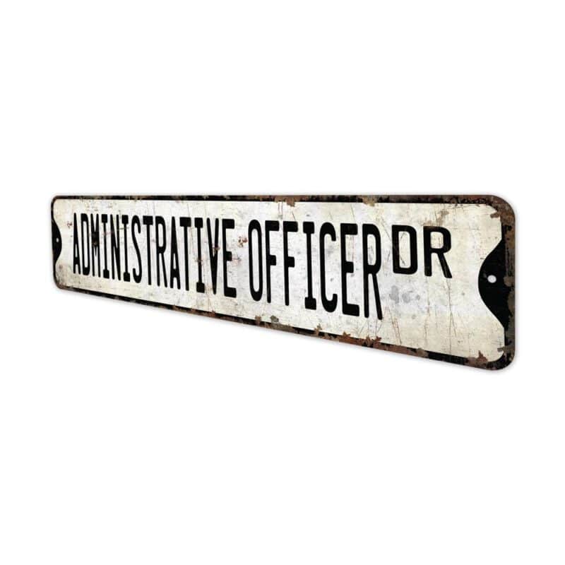 Administrative-Officer-Premium-Quality-Rustic-Metal-Sign-4