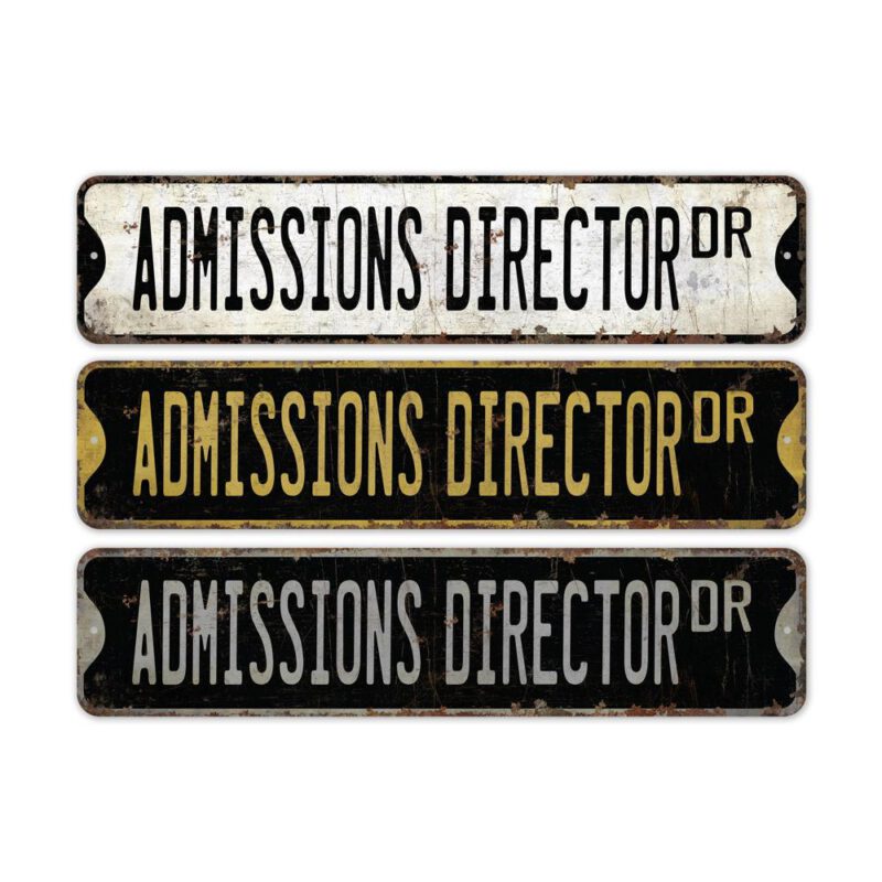 Admission-Director-Premium-Quality-Rustic-Metal-Sign-2