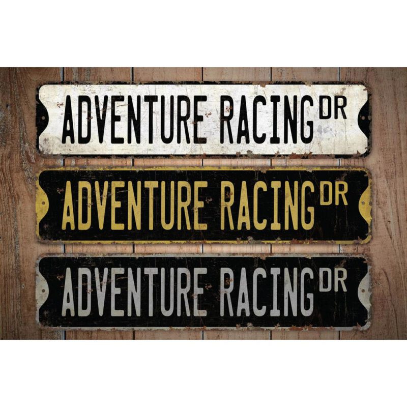 Adventure-Racing-Premium-Quality-Rustic-Metal-Sign-Images