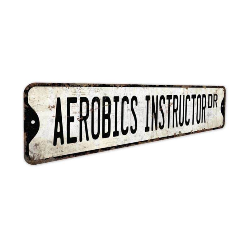 Aerobics-Instructor-Premium-Quality-Rustic-Metal-Sign-3