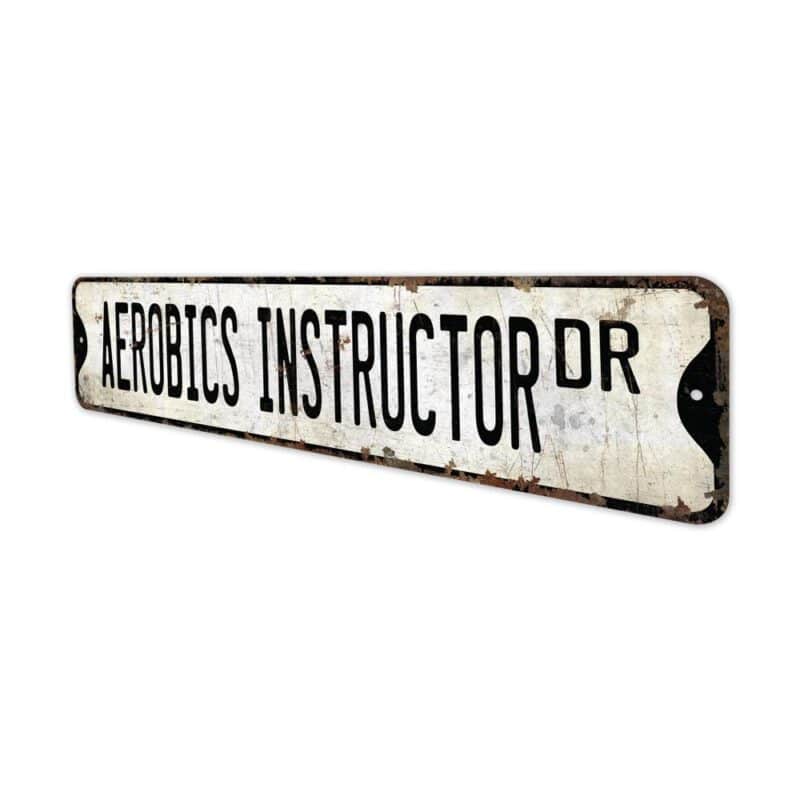 Aerobics-Instructor-Premium-Quality-Rustic-Metal-Sign-4