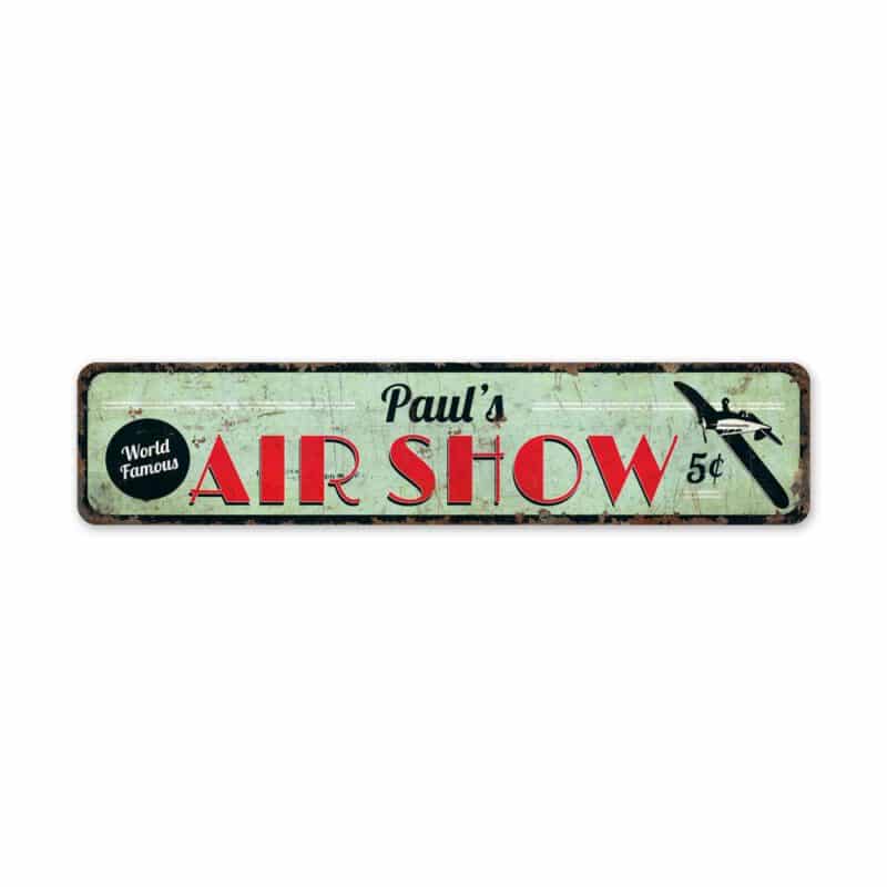 Air-Show-Sign-Premium-Quality-Rustic-Metal-Sign-2-1