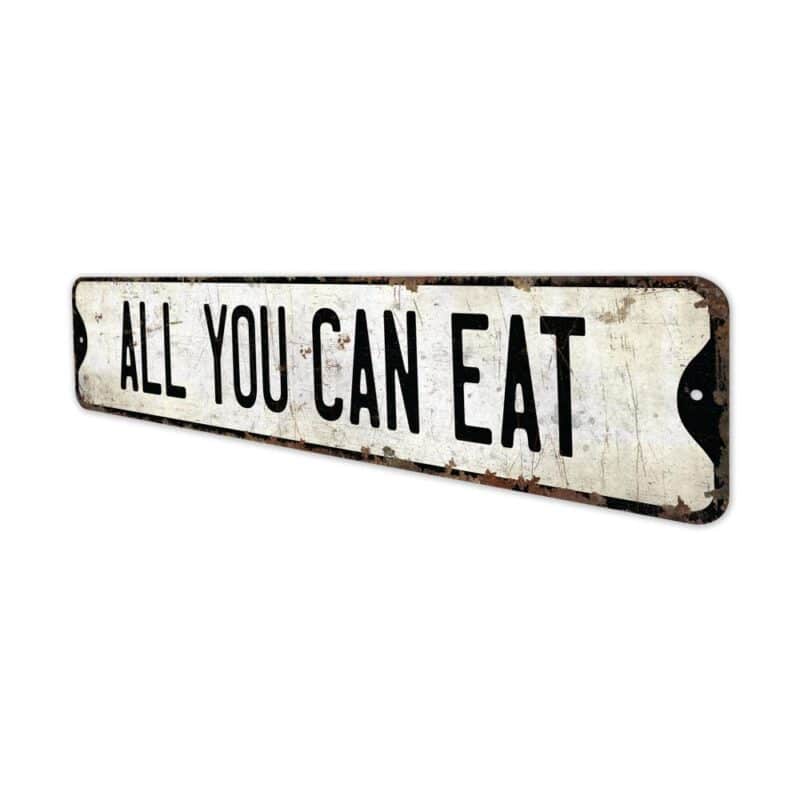 All-You-Can-Eat-Premium-Quality-Rustic-Metal-Sign-4