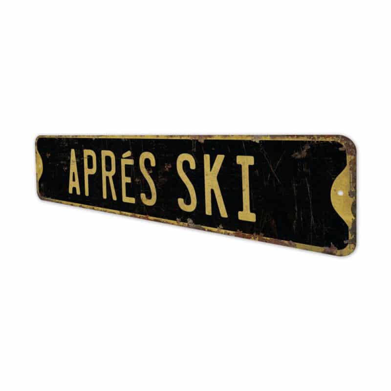 Apres-Ski-Sign-Premium-Quality-Rustic-Metal-Sign-6