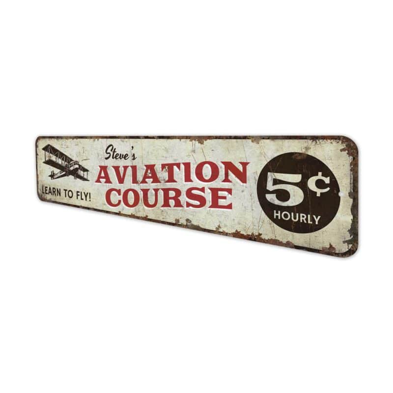 Aviation-Course-Sign-Premium-Quality-Rustic-Metal-Sign-4