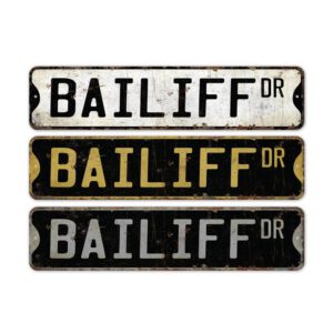 Bailiff-Premium-Quality-Rustic-Metal-Sign-2