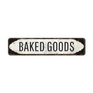 Baked-Goods-Sign-Premium-Quality-Rustic-Metal-Sign-2