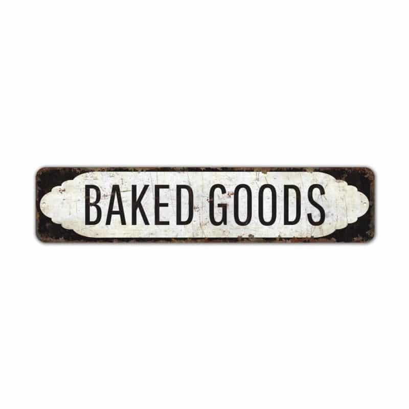 Baked-Goods-Sign-Premium-Quality-Rustic-Metal-Sign-2