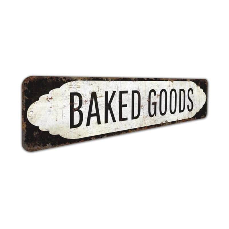 Baked-Goods-Sign-Premium-Quality-Rustic-Metal-Sign-3