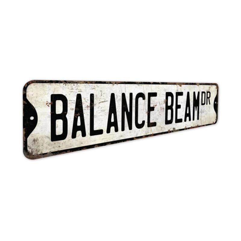 Balance-Beam-Premium-Quality-Rustic-Metal-Sign-3