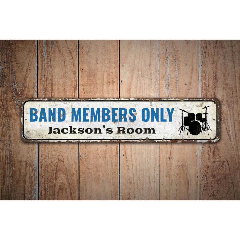 Band-Members-Only-Premium-Quality-Rustic-Metal-Sign-Images