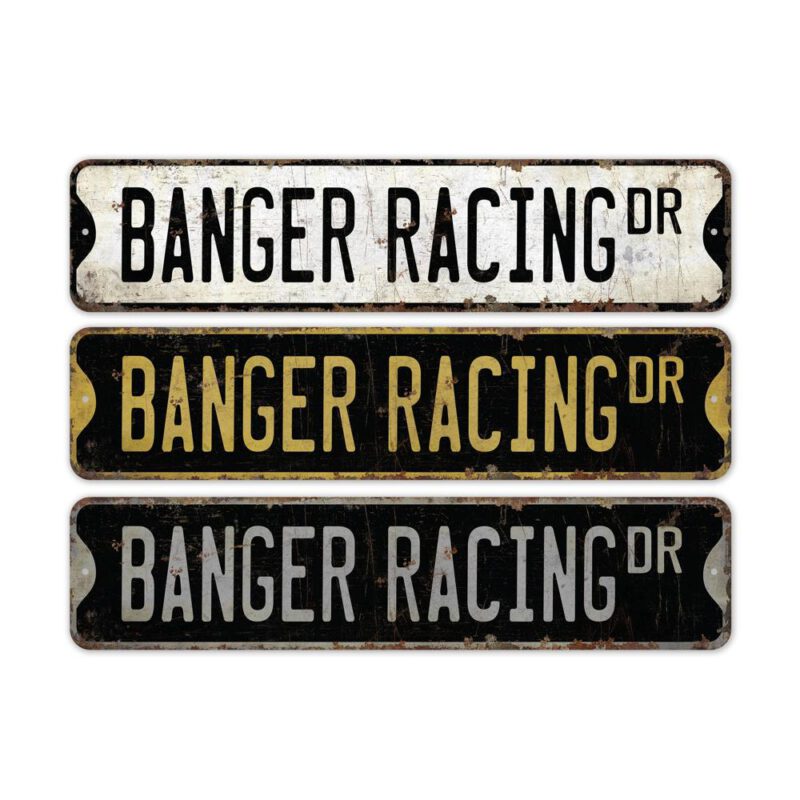 Banger-Racing-Premium-Quality-Rustic-Metal-Sign-2