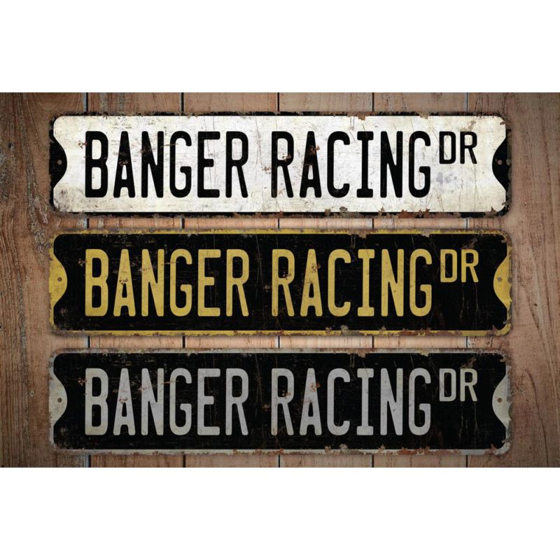 Banger-Racing-Premium-Quality-Rustic-Metal-Sign-Images