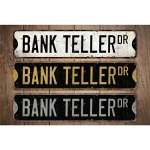 Bank-Teller-Premium-Quality-Rustic-Metal-Sign-Images