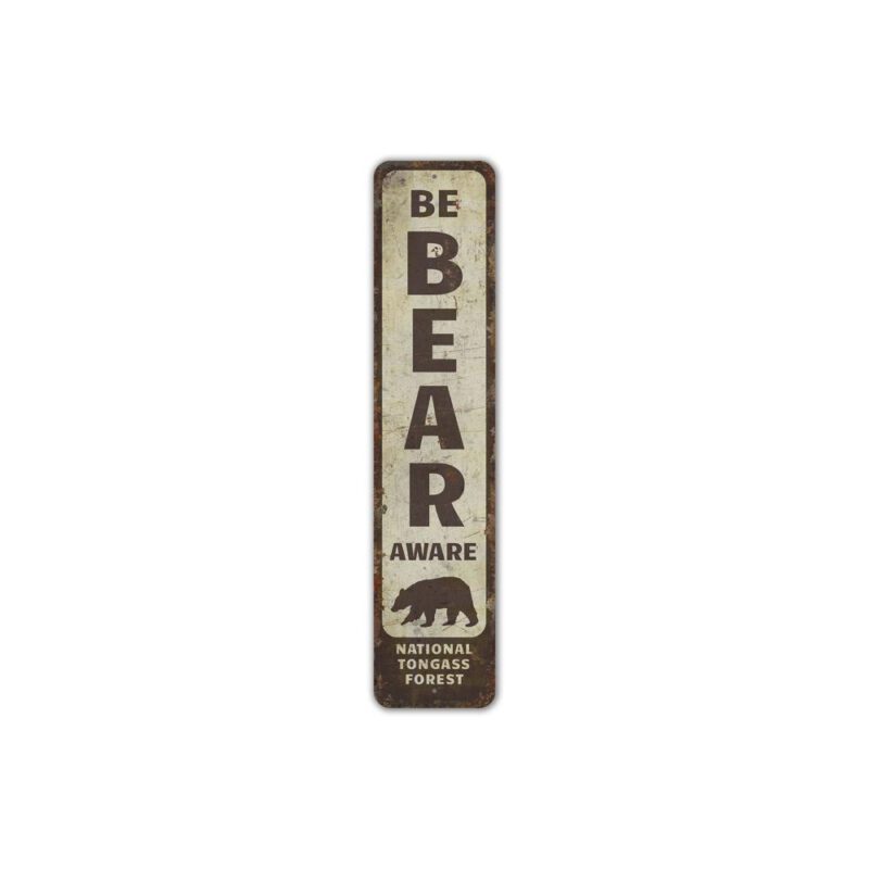 Be-Bear-Aware-Sign-Premium-Quality-Rustic-Metal-Sign-2