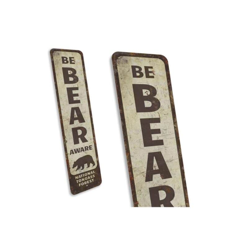 Be-Bear-Aware-Sign-Premium-Quality-Rustic-Metal-Sign-3