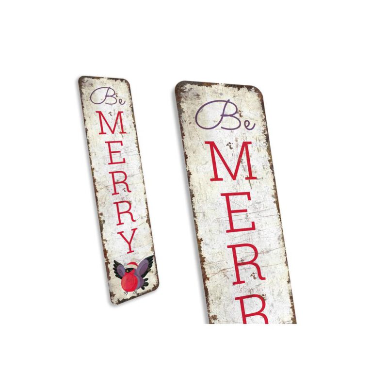 Be-Merry-Sign-Premium-Quality-Rustic-Metal-Sign-3