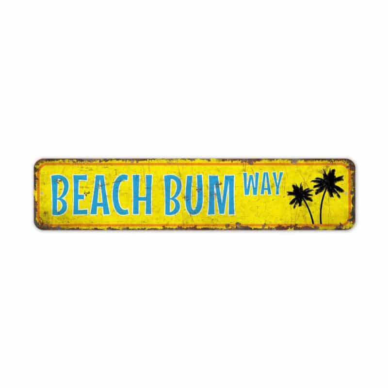 Beach-Bum-Way-Sign-Premium-Quality-Rustic-Metal-Sign-2-1