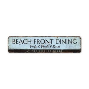 Beach-Front-Dining-Sign-Premium-Quality-Rustic-Metal-Sign-2