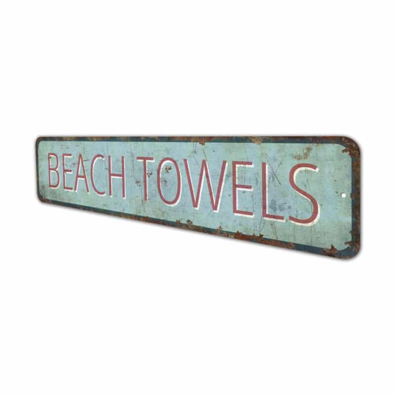 Beach-Towels-Sign-Premium-Quality-Rustic-Metal-Sign-4