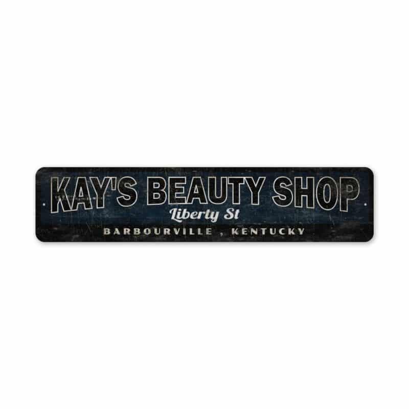 Beauty-Shop-City-State-Premium-Quality-Rustic-Metal-Sign-2