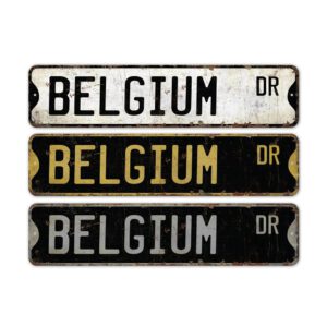 Belgium-Premium-Quality-Rustic-Metal-Sign-2