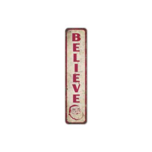 Believe-Sign-Premium-Quality-Rustic-Metal-Sign-2